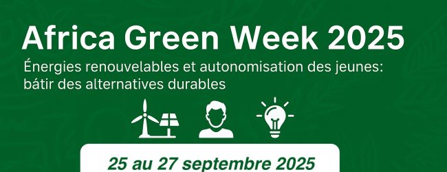 Développement Durable: La 3è édition de Africa Green Week se tiendra du 25 au 27 septembre à Koudougou